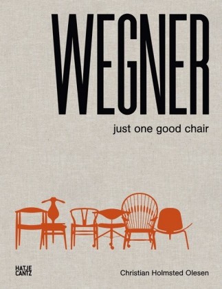 Wegner, Just One Good Chair