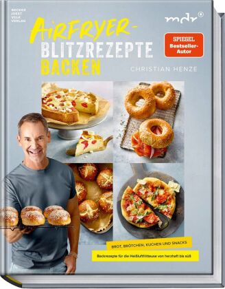 Airfryer-Blitzrezepte Backen