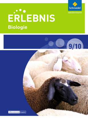 Erlebnis Biologie - Differenzierende Ausgabe 2016 für Sekundarschulen und Oberschulen in Berlin und