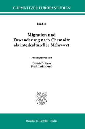 Migration und Zuwanderung nach Chemnitz als interkultureller Mehrwert