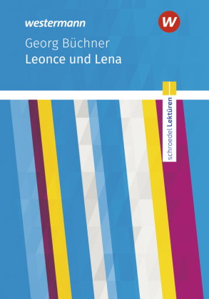 Schroedel Lektüren - Georg Büchner: Leonce und Lena