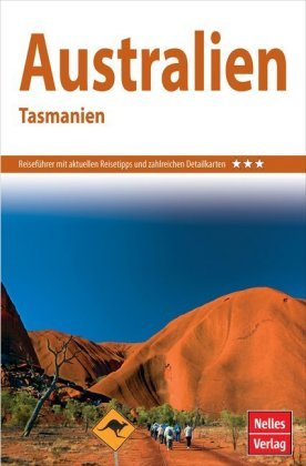 Nelles Guide Reiseführer Australien - Tasmanien