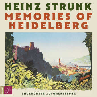 Memories of Heidelberg, 1 Audio-CD, 1 MP3