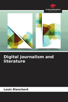 Digital journalism and literature