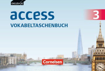 Access - Allgemeine Ausgabe 2014 / Baden-Württemberg 2016 - Band 3: 7. Schuljahr