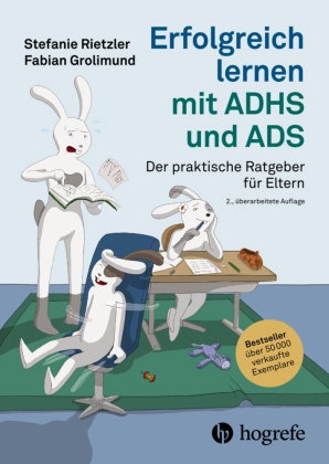 Erfolgreich lernen mit ADHS und ADS