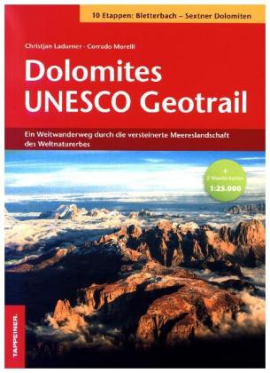 Dolomites UNESCO Geotrail II - Bletterbach - Sextner Dolomiten (Südtirol), m. 1 Buch, m. 2 Karte