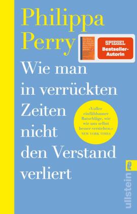 Wie man in verrückten Zeiten nicht den Verstand verliert