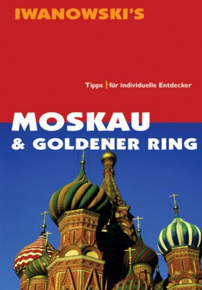 Iwanowski's Moskau & der Goldene Ring