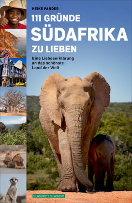 111 Gründe, Südafrika zu lieben