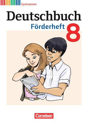 Deutschbuch Gymnasium - Fördermaterial - 8. Schuljahr