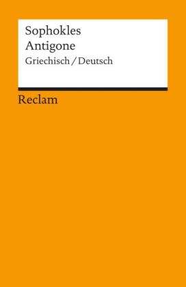Antigone. Griechisch/Deutsch