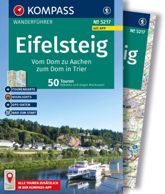 KOMPASS Wanderführer Eifelsteig, vom Dom zu Aachen zum Dom in Trier, 50 Touren mit Extra-Tourenkarte