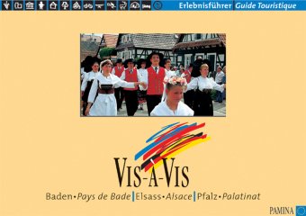 Vis-A-Vis Baden, Elsass, Pfalz. Vis-A-Vis Pays de Bade, Alsace, Palatinat