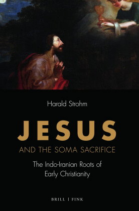 Jesus and the Soma Sacrifice