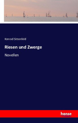 Riesen und Zwerge