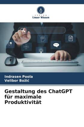 Gestaltung des ChatGPT für maximale Produktivität