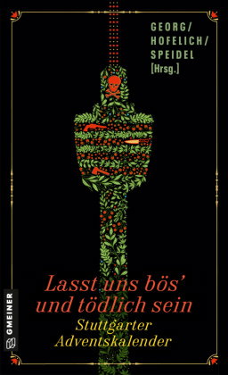 Lasst uns bös' und tödlich sein