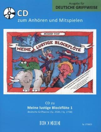 Meine lustige Blockflöte (deutsche Griffw.), 1 Audio-CD