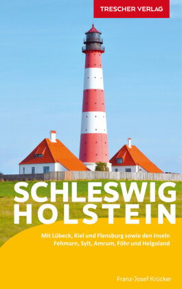 TRESCHER Reiseführer Schleswig-Holstein