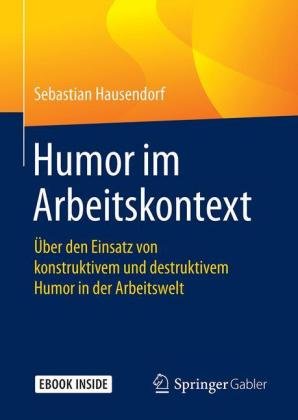 Humor im Arbeitskontext, m. 1 Buch, m. 1 E-Book