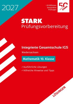 STARK Lösungen zu Mathematik 10. Klasse - Integrierte Gesamtschule (IGS) 2027 Niedersachsen - Prüfun