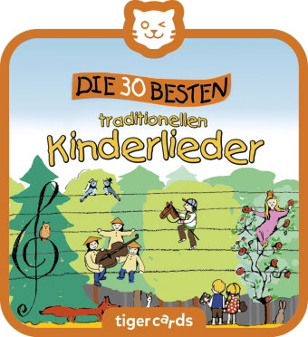 tigercard - Die 30 besten traditionellen Kinderlieder
