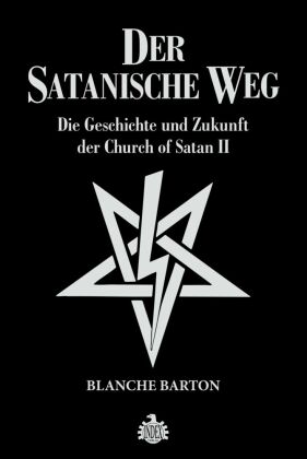 Der Satanische Weg