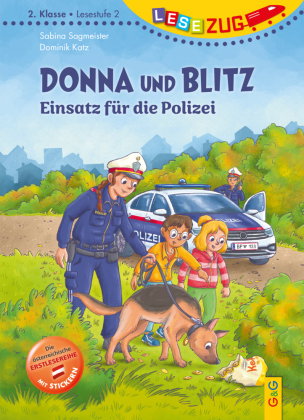 LESEZUG/2. Klasse - LESESTUFE 2: Donna und Blitz - Einsatz für die Polizei