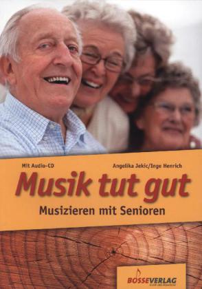 Musik tut gut, m. 1 Audio-CD