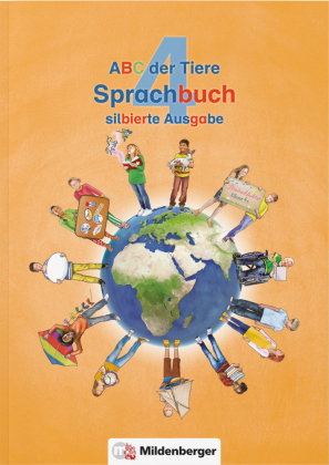 ABC der Tiere 4 - Sprachbuch, silbierte Ausgabe