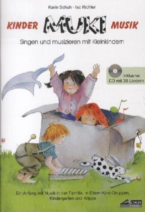 MUKI - Das Kinder- und Familienbuch (inkl. Lieder-CD), m. 1 Audio-CD