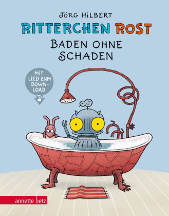Ritterchen Rost - Baden ohne Schaden (Ritterchen Rost, Bd.)