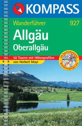 Kompass Wanderführer Allgäu, Oberallgäu