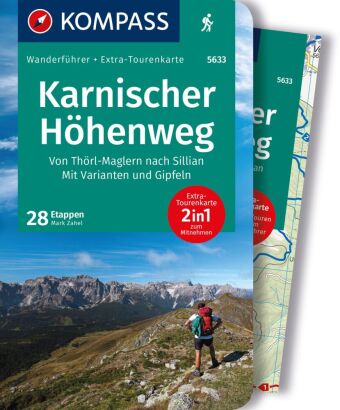 KOMPASS Wanderführer Karnischer Höhenweg, Von Thörl-Maglern nach Sillian, Mit Varianten und Gipfeln,