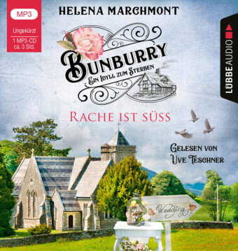 Bunburry - Ein Idyll zum Sterben - Rache ist süß, 1 Audio-CD, 1 MP3