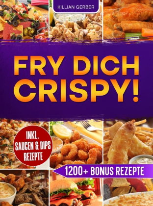 Fry dich Crispy!