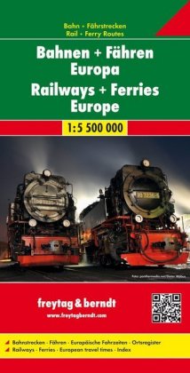freytag & berndt Auto + Freizeitkarten Bahnen + Fähren Europa, Eisenbahnkarte 1:5,5 Mio., Poster, pl