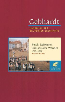 Gebhardt: Handbuch der deutschen Geschichte. Band 12 (Gebhardt Handbuch der Deutschen Geschichte, Bd