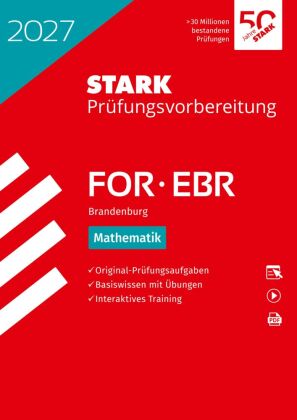 STARK Mathematik - FOR/EBR 2027 Brandenburg - Prüfungsvorbereitung, m. 1 Buch, m. 1 Beilage