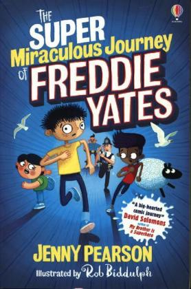 The Super Miraculous Journey of Freddie Yates