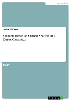 Cultural Distance. Critical Analysis of a Durex Campaign
