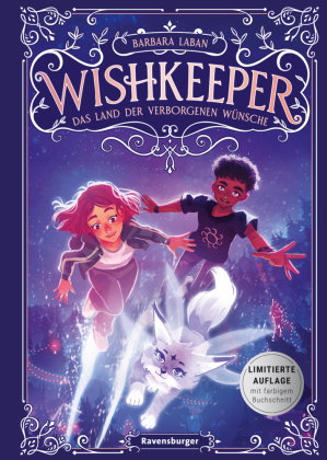 Wishkeeper, Band 1 - Das Land der verborgenen Wünsche
