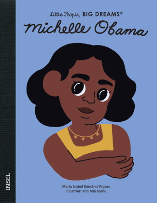 Little People, Big Dreams - Michelle Obama
