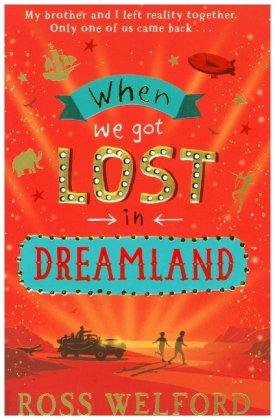 When We Got Lost in Dreamland