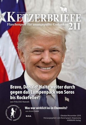 Bravo, Donald! Halte weiter durch gegen das Lumpenpack von Soros bis Rockefeller! / Was war wirklich