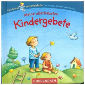 Meine allerliebsten Kindergebete