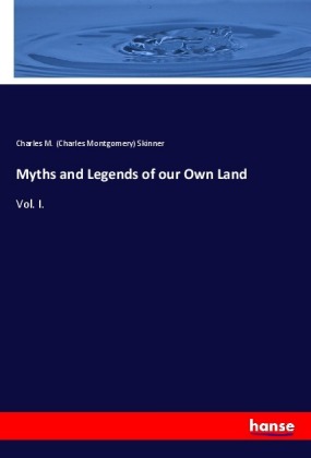 Myths and Legends of our Own Land