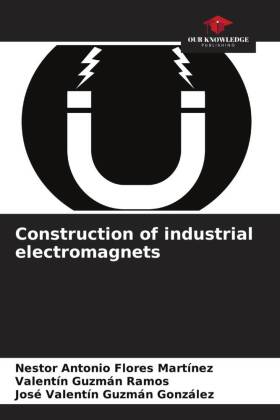 Construction of industrial electromagnets
