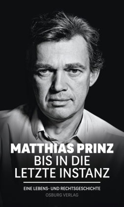 Bis in die letzte Instanz